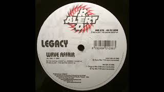 Legacy - Wave Affair (Trip Mix) 2005