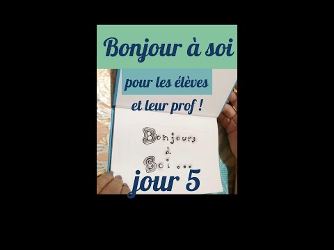 Bonjour à soi 5 - cahier