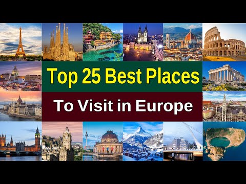 Top 25 Best Places To Visit in Europe | Beautiful Destinations in Europe