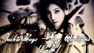 Jackie Boyz   Any Questions NEW HOT RNB MUSIC 2010