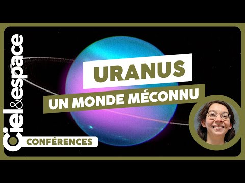 Vidéo explicative sur Uranus