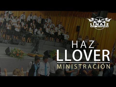 Haz llover - Ministración | Linaje del Altísimo | Menap