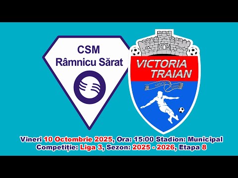 LIGA 3: CSM Râmnicu Sărat (BZ)- CS Victoria Traian(BR)