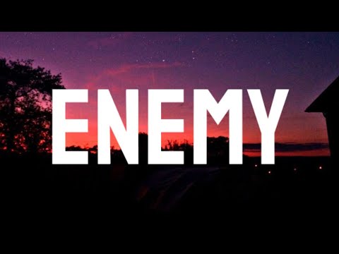 Imagine Dragons x JID - Enemy (Lyrics)