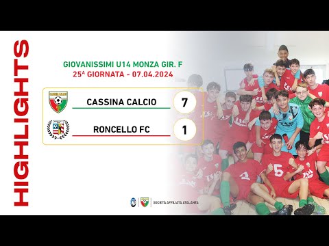 Cassina Calcio - Roncello FC 7-1 | Gol & Highlights | Giovanissimi U14 2010 2023/24