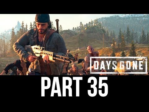 DAYS GONE Part 35 Gameplay Walkthrough - FIRST BIG HORDE (Full Game)