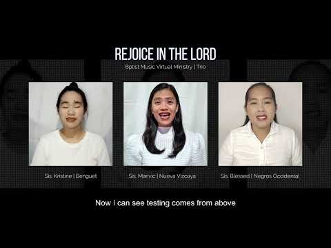 Rejoice in the Lord | Baptist Music Virtual Ministry | Trio