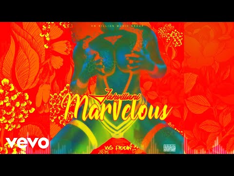 Jahvillani - Marvelous (Official Audio)