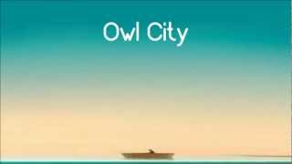 Owl City - I&#39;m Coming After You [HD Lyrics + Description]