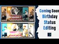 New Coming Soon Birthday Status Editing🔥new happy birthday status editing alight motion gujarati