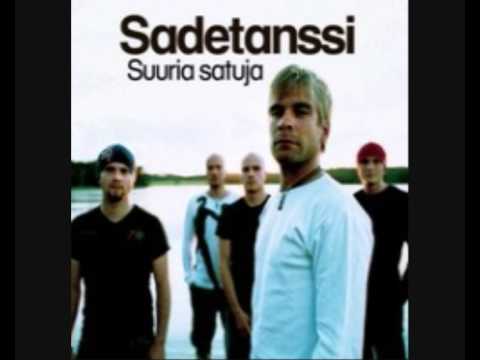 Sadetanssi - Suuria satuja