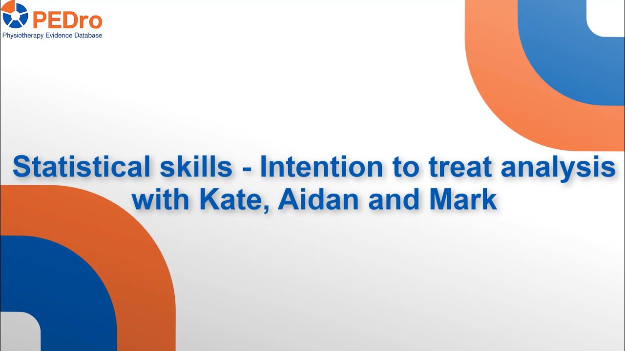 #PEDroTacklesBarriers to evidence-based physiotherapy: Statistics, Intention to treat analysis