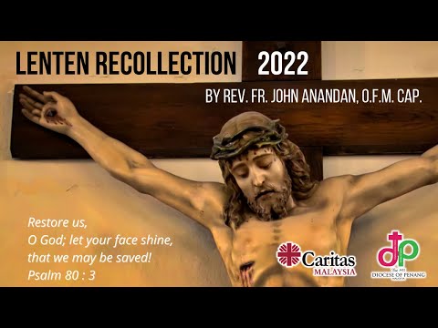 LENTEN RECOLLECTION | 5th Mar 2022 @ 9am - 12noon