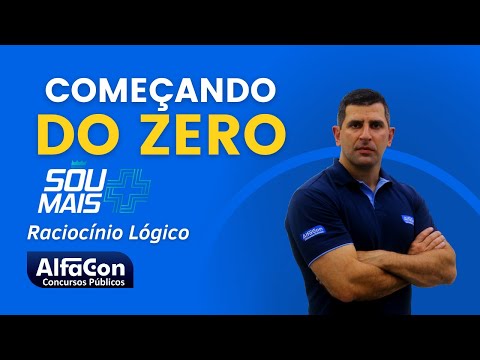 Começando do Zero - Aula de Raciocínio lógico-matemático (RLM) - AlfaCon