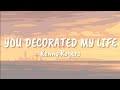 Kenny Rogers - You Decorated My Life (lyrics)