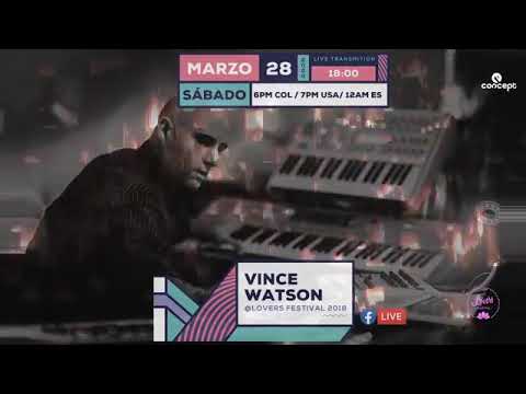 Vince Watson @ Lovers Festival 2017 Melodic Techno