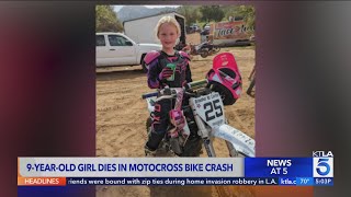 Girl, 9, dies in motocross accident in SoCal