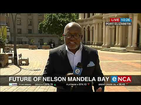 The fight for Nelson Mandela Bay continues