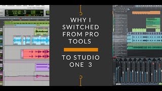 Why I Switched from Pro Tools to Studio One