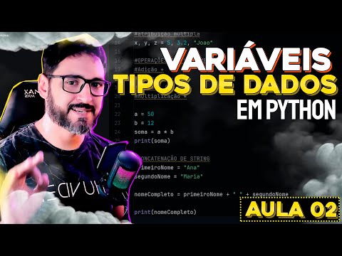 VARIÁVEIS e TIPOS DE DADOS - Curso de Python - Aula 02