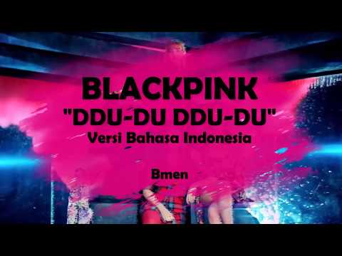 BLACKPINK - DDU-DU DDU-DU (Versi Indonesia - Bmen#354)