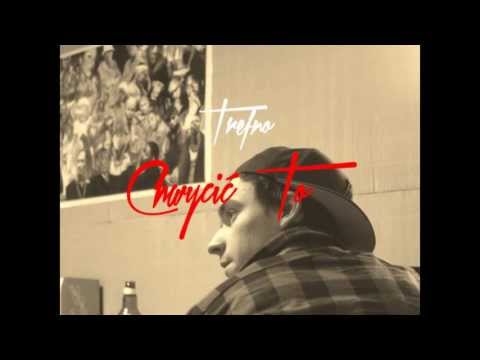 Trefno - Chwycić To