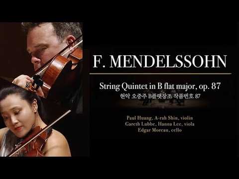 F. MENDELSSOHN _ String Quintet in B flat major, op. 87