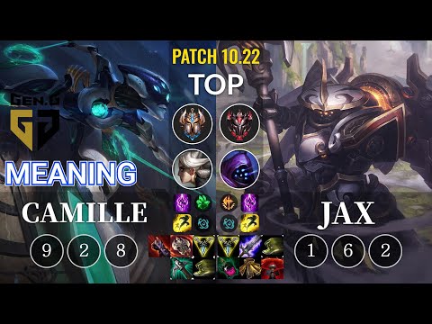 GEN Meaning Camille vs Jax Top - KR Patch 10.22