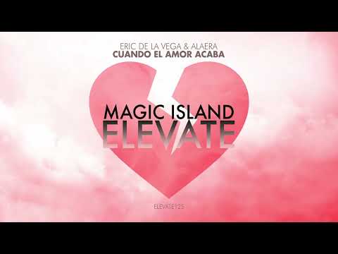 Eric de la Vega & Alaera - Cuando El Amor Acaba