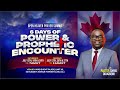 DAY 5 POWER PROPHETIC ENCOUNTER 26 07 2025
