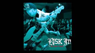RISK IT! - DISAPPEAR [THE ONLY THING E.P.] [2013]