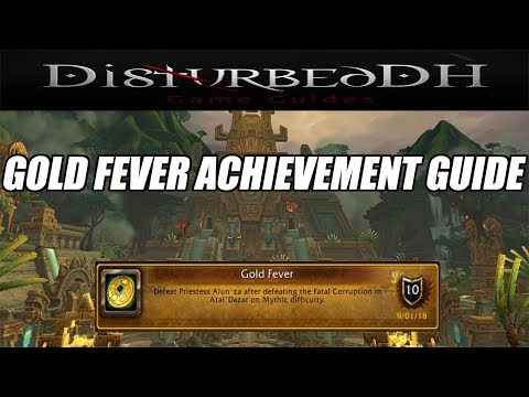 Gold Fever - WoW Achievement Guide - Glory of the Wartorn Hero Guide (Atal'Dazar)