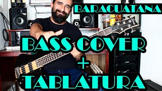 Baracunátana - Aterciopelados – Bass Cover + Tablatura