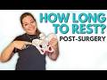 How Much Should I Rest After A Hysterectomy