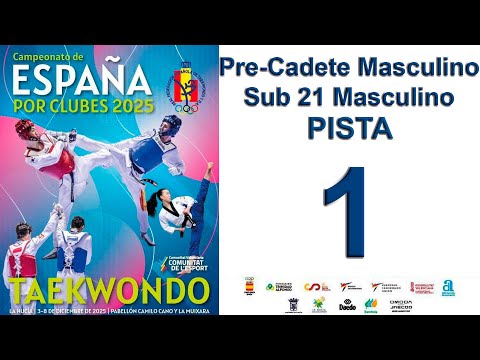 Pista 1 - Precadete Masc./Sub-21 Masc. - Campeonato de España por Clubes 2025