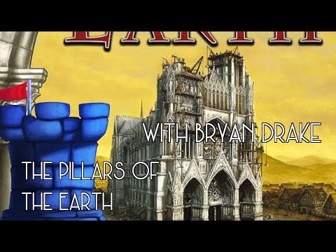 The Pillars of the Earth with Bryan