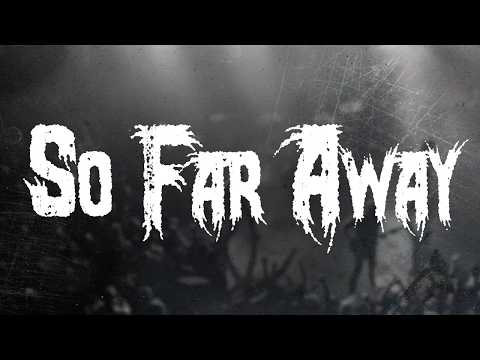 Avenged Sevenfold - So Far Away / Lyrics