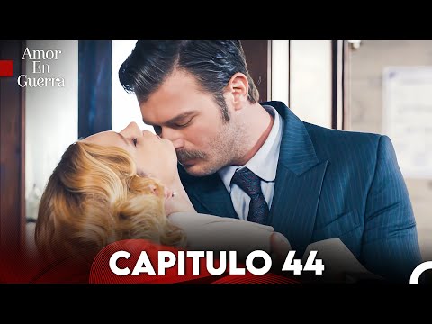 Amor en Guerra Capitulo 44 (Doblada En Español) FULL HD