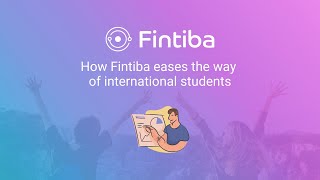 How Fintiba eases the way for international students