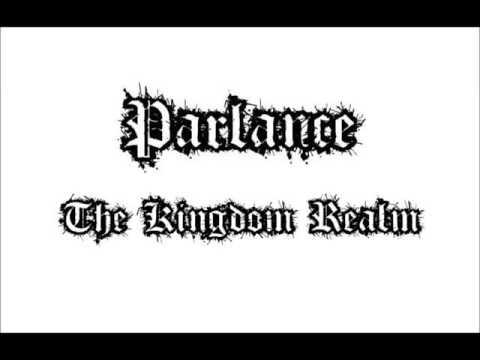 Parlance - The Kingdom Realm