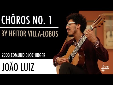João Luiz plays "Chôros No. 1" by Heitor Villa-Lobos on a 2003 Edmund Blochinger classical guitar