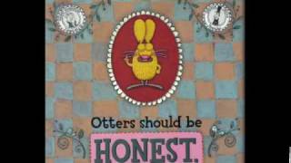 Do Unto Otters