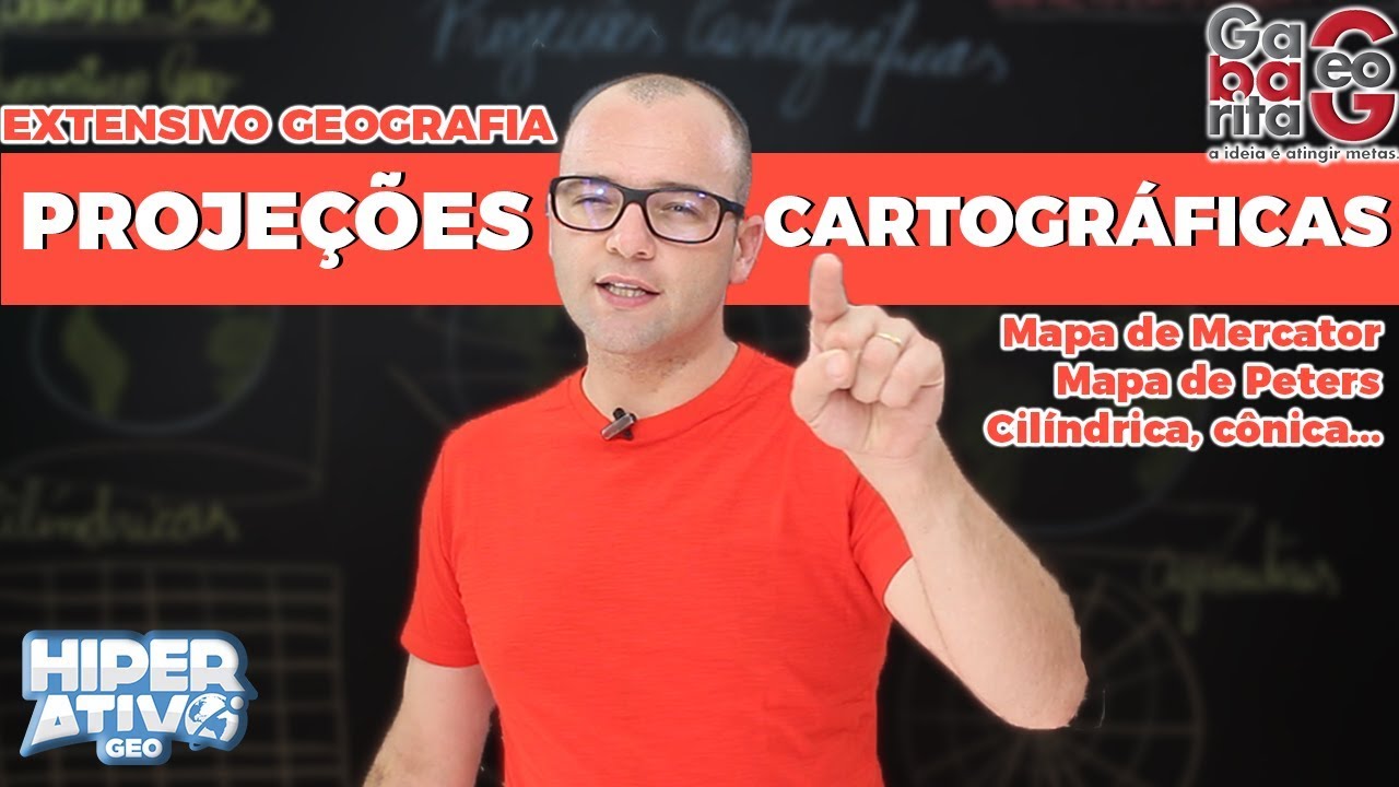Geografia pro Enem - Projeções Cartográficas - cartografia - Mapa de Mercator, Peters e Muito Mais!