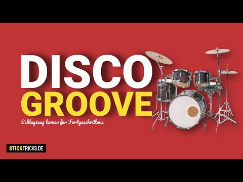 Schlagzeug Lernen für fortgeschrittene Drummer – DIESEN DISCO GROOVE MUSST DU KENNEN!