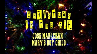 JOSE MARI CHAN - MARY&#39;S BOY CHILD