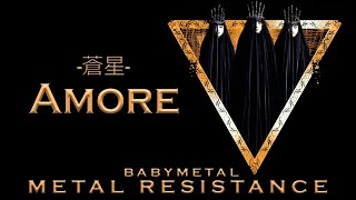 BABYMETAL - Amore - 蒼星 (Official Audio)