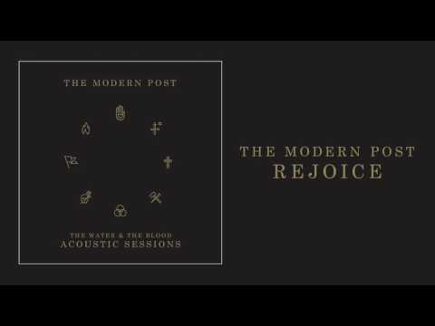 The Modern Post - Rejoice (Acoustic)