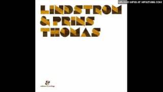 Lindstrom  & Prins Thomas - Horseback