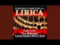 Donde lieta uscì al tuo grido d'amore (feat. Licia Albanese, Carlo Bergonzi, Mario Sereni,...