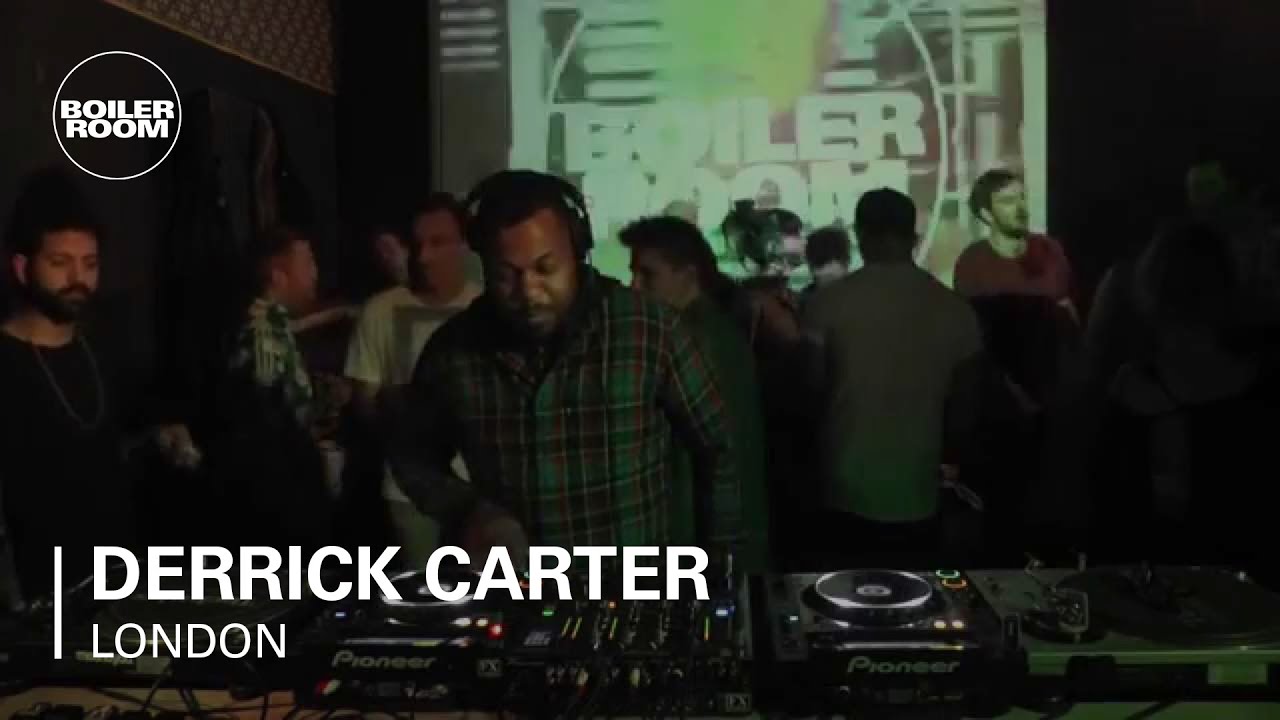 Derrick Carter - Live @ Boiler Room London 2012